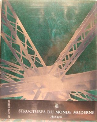 the cover of the book structures du monde moderne, with a picture of a bridge