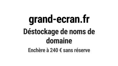 Nom de domaine grand-ecran.fr. Catégorie: Jeux et divertisse…