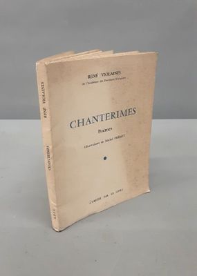 POESIE : VIOLAINES René. "CHANTERIMES", poèmes.