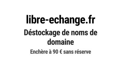 Nom de domaine libre-echange.fr.