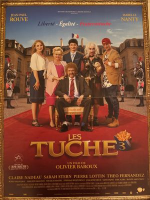 Affiche française du film « Les Tuches 3 »