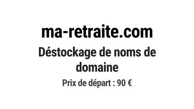 Nom de domaine ma-retraite.com.