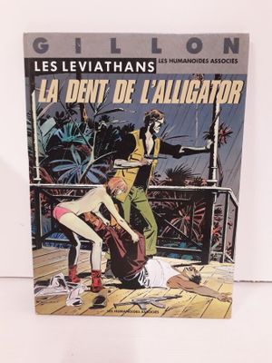 la couverture de *Les Léviathans* : *La dent de l'alligator*