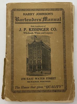 Le manuel du barman de Harry Johnson pour J. P. Kissinger Co.