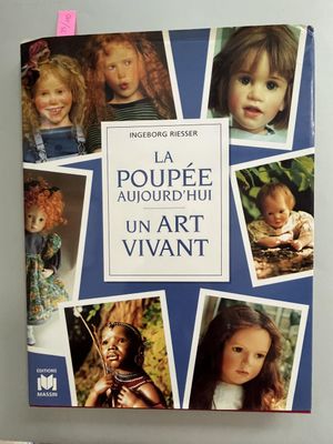 the cover of the book la poupee aujoud du un art vivant