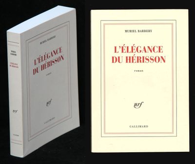 Muriel Barbery, L'élégance du hérisson, Ed Nrf 2007, 1 vol i…
