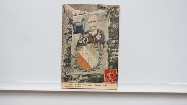Aubusson Hommage au « Père du Peuple ». Issertine 21. T.B.E.Carte...