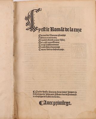 [LORRIS (Guillaume de) et MEUNG (Jean de)]. Cy est le Romant… - Photo 1