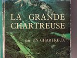the cover of the book la grande chartreuse, with mountains in the background