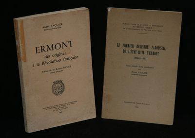 André Vaquier, Ermont des origines à la Révolution française…