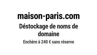 Nom de domaine maison-paris.com.