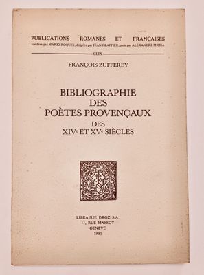 ZUFFEREY (Francois) Bibliographie des Poètes Provençaux des …