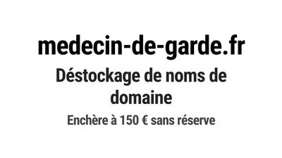 Nom de domaine medecin-de-garde.