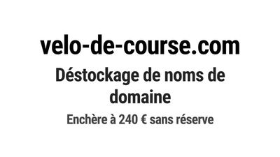 Nom de domaine velo-de-course.com.