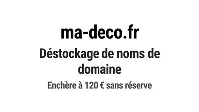 Nom de domaine ma-deco.fr. Catégorie: Art et culture.