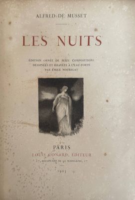 MUSSET (Alfred de). Les Nuits. Paris, Conard, 1905. In-8, ma…