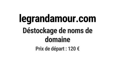 Nom de domaine legrandamour.com.
