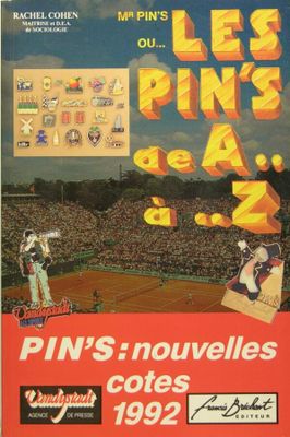 Les Pin's a s a s a s - Nouvelles cotes des Pin's 1992