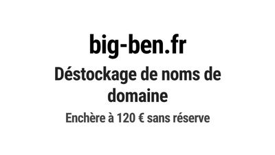 Nom de domaine big-ben.fr. Catégorie: Tourisme et voyage.