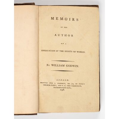 GODWIN (William). Memoirs of the author of a Vindication of …