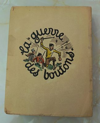 PERGAUD Louis la Guerre des Boutons. Illustrations de André …