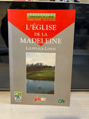 LEOUTRE (Etienne), BUCHER (Sylvie) - L'église de la Madelein…