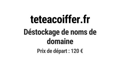Nom de domaine teteacoiffer.fr.