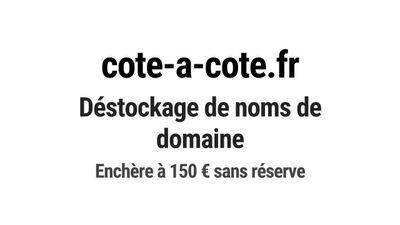 Nom de domaine cote-a-cote.fr. Catégorie: Services à la pers…