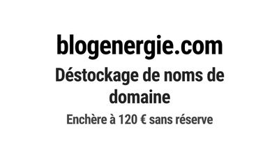 Nom de domaine blogenergie.com.