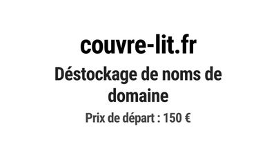 Nom de domaine couvre-lit.fr. Catégorie: Mode et textile.