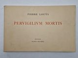 la couverture du livre *Pervigily Morts* de Pierre Louy