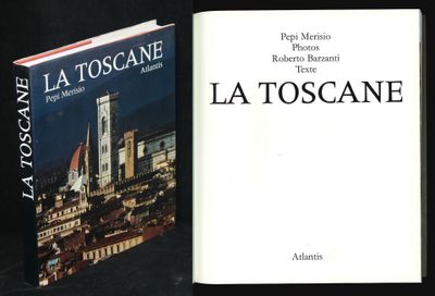 P. Merisio & R. Barzanti, La Toscane, Ed Atlantis 1976, 1 vo…