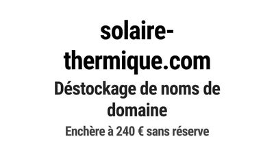 Nom de domaine solaire-thermique.