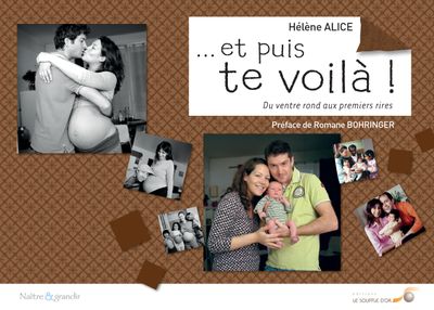 LE SOUFFLE D'OR - Livre ... et puis te voilà ! - Grossesse e…