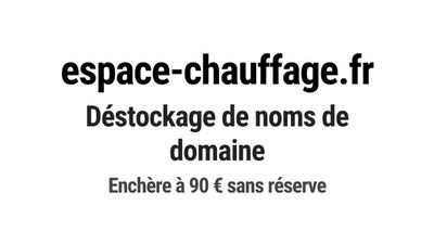 Nom de domaine espace-chauffage.