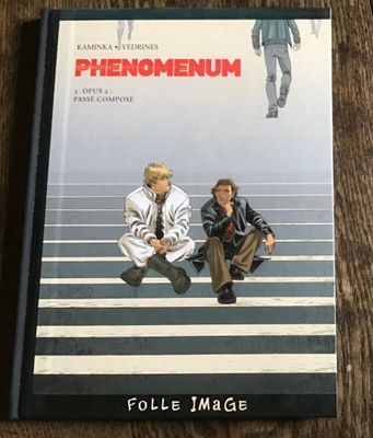Kaminka, Vedrines Phenomenum III - Opus 2, Passé Composé Tir…