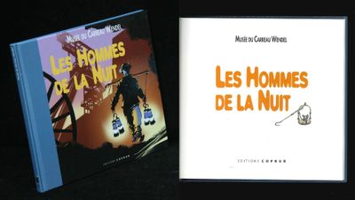 Musée du Carreau Wendel, Les hommes de la nuit, Ed Coprur St… - Photo 1