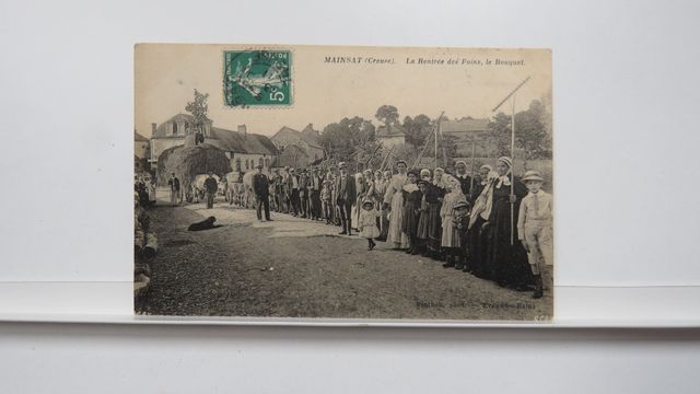 Mainsat La rentrée des Foins. Le Bouquet. TBE.