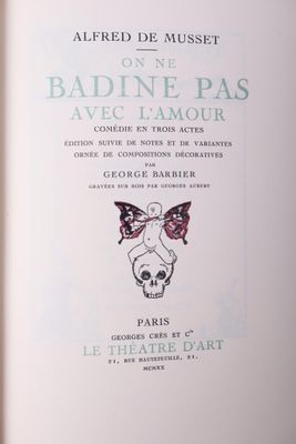 [BARBIER] MUSSET (Alfred de) On ne badine pas avec l’amour. …