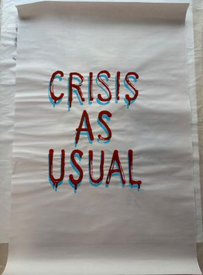 an image of a piece of paper with the words crisis as usual written on it