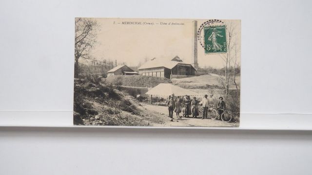 Mérinchal : Usine d’Antimoine. État superbe. Rare !!!
