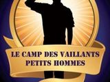 le camp des valiants petits hommes