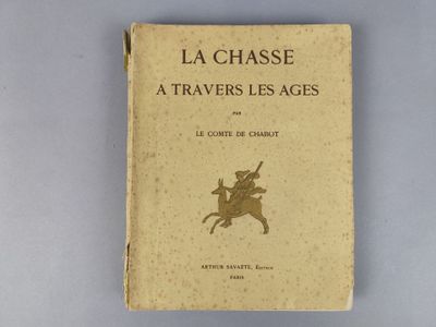 la couverture du livre « La chasse à travers les âges »