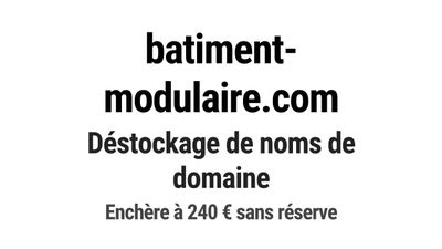 Nom de domaine batiment-modulaire.