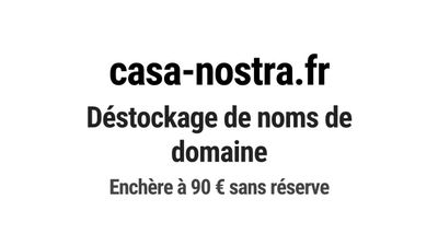 Nom de domaine casa-nostra.fr. Catégorie: Hôtellerie et rest…