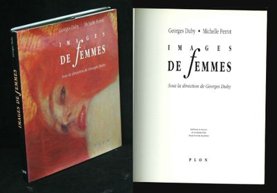 Georges Duby & Michelle Perrot, Images de femmes, Ed Plon 19…