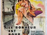 affiche de cinéma française pour « Le Bonheur pour demain »