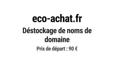 Nom de domaine eco-achat.fr. Catégorie: Écologie et environn…