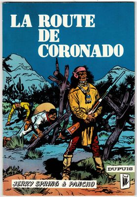Jerry Spring = La Route de Coronado, édition originale de 19…