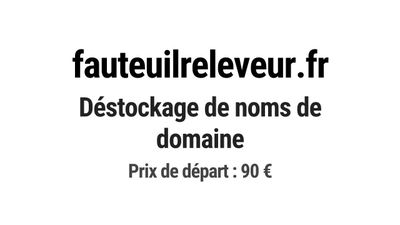 Nom de domaine fauteuilreleveur.